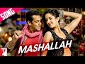 Mashallah Song - Ek Tha Tiger - Salman & Katrina Kaif