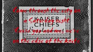 Watch Kaiser Chiefs Saturday Night video