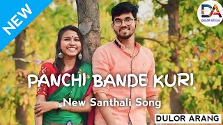 Panchi Bande Kuri New Santali Song 2025