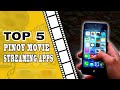Top 5 Pinoy Movie Streaming Apps | TONY'S BRAIN QUIRK