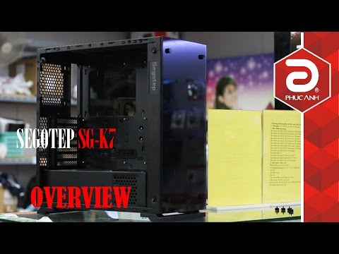 SEGOTEP SG-K7 - TEMPERED GLASS CASE TỐT NHẤT TRONG TẦM GIÁ TRÊN 2TR !!!!