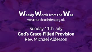 WWW - Weekly Words from the Wes - God's Grace-Filled Provision - 11/07