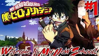 My Hero Academia! (Minecraft Roleplay Server) - Episode 1 | Welcome to My New School!