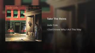 Watch Jude Cole Take The Reins video