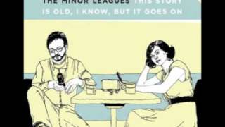 Watch Minor Leagues The Love That Never Was video