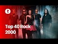 Top 40 Rock Songs 2000 🔥 Best 2000's Rock Mix