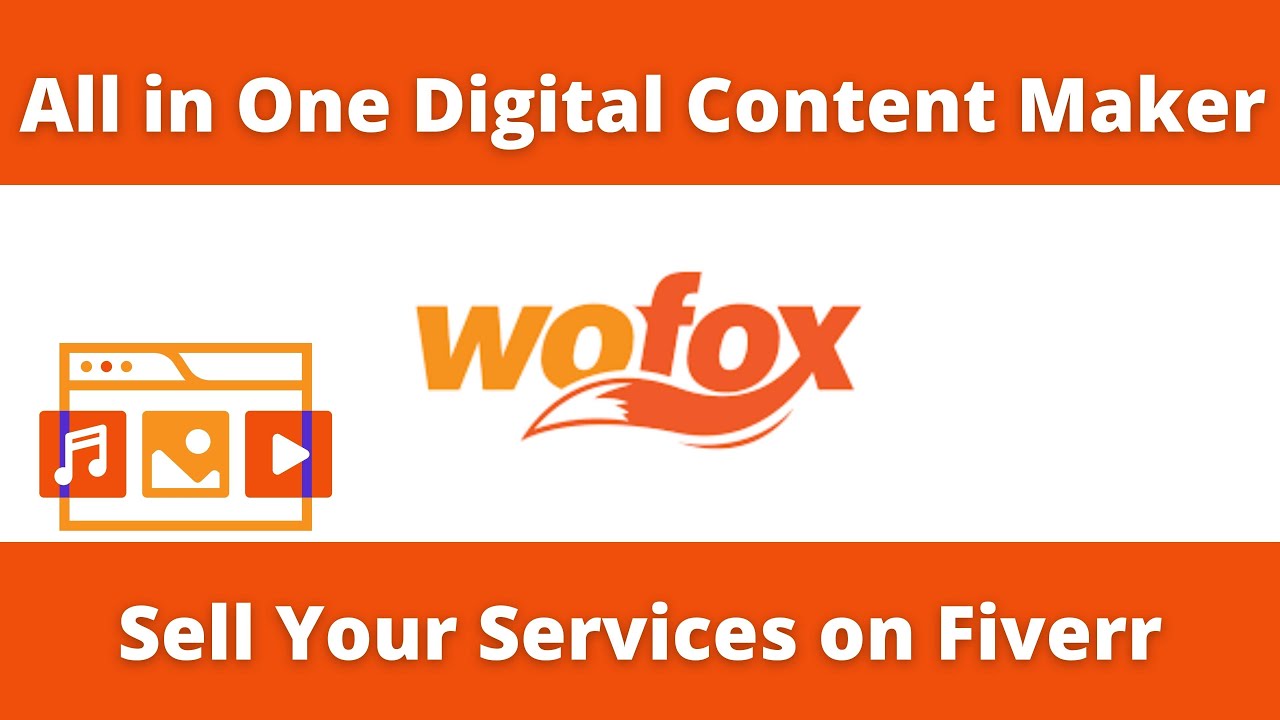 16 - All in One Digital Content Maker Sell Your Services on Fiverr( Wofox.com Review)! Zaman Reviews