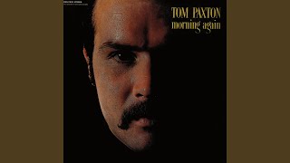 Watch Tom Paxton So Much For Winning video