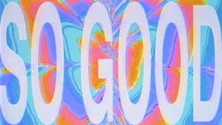 Watch Whethan So Good feat Bulow video