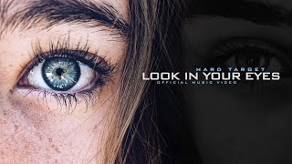 Hard Target - Look In Your Eyes