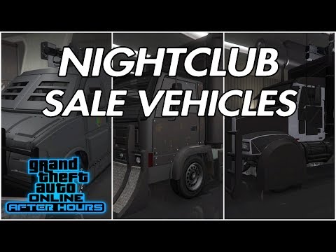 GTA ONLINE NIGHTCLUB SALE VEHICLES!!!