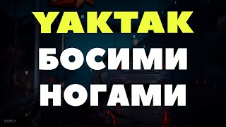 Yaktak - Босими Ногами