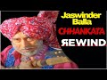 Chhankata - Rewind - Punjabi Comedy by Jaswinder Bhalla  - #STAYHOME #STAYSAFE