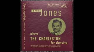 Watch Spike Jones The Charleston video