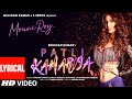 Patli Kamariya (Lyrical Song) Mouni Roy, Tanishk Bagchi, Sukh E, Parampara Tandon| Arvindr|Bhushan K