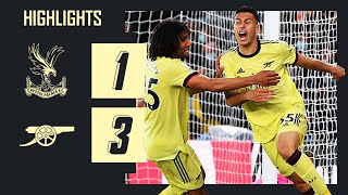 Highlights Pepe And Martinelli With The Goals Crystal Palace 1-3 Arsenal Premier League