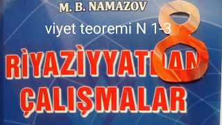 Viyet Teoremi N 1-3.Namazov Çalışmalar 8 Ci Sinif
