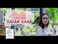 NELLA KHARISMA - SALAH RASA (Official Music Video)