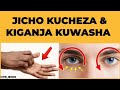 MAANA ya JICHO KUCHEZA & KIGANJA KUWASHA (kulia na Kushoto)