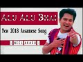 Alu Alu Bhai (Official Song) | Neel Akash New Assamese song 2018 #2 Alu Alu Bhai (Official Song) | Neel Akash New Assamese song 2018 #2