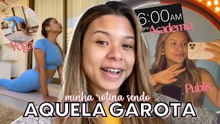 Minha Rotina Sendo Aquela Garota 6Am Club