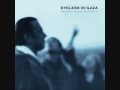 EYELESS IN GAZA - So You Appear (ROCKZONE Sessions) @ 'KANALIENA.GR' (May 21 2011)