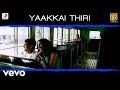 Aayitha Ezhuthu - Yaakkai Thiri Tamil Lyric Video | A.R. Rahman