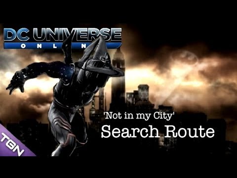 DCUO | Not in my City Feat - Searching Route