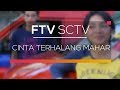 FTV SCTV - Cinta Terhalang Mahar