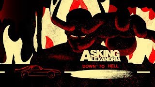 Watch Asking Alexandria Down To Hell video