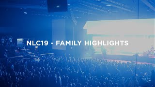 Spirit & Truth - NLC19 - Family Highlights