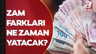 Emekliye ek zam farkı ne zaman yatacak? Hangi emekli ne kadar maaş alacak? | A H