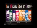 The Mighty Sons Of Glory "By The Grace Of God"
