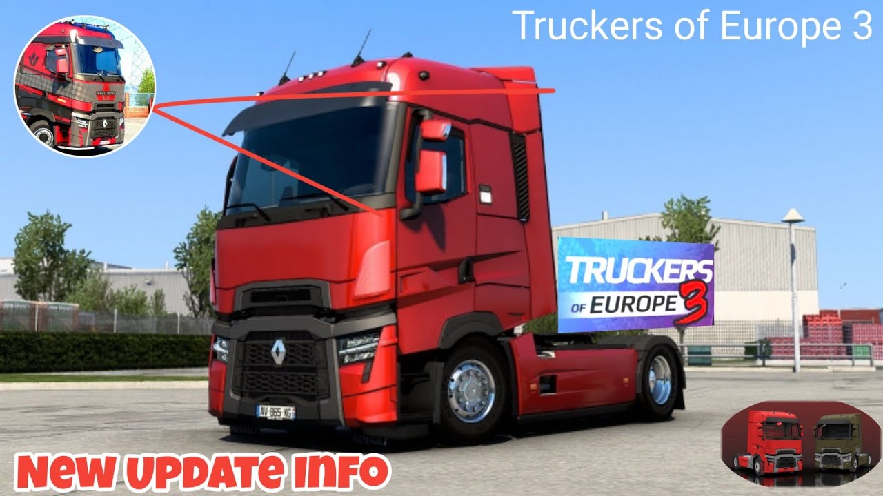 New Update info Truckers of Europe 3 Next Updates | New Update info Truckers of Europe 3 Next Updates |