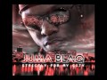 Juma BlaQ - Ducks Anthem