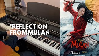 Reflection From Mulan - Piano Cover