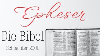Epheser - Die Bibel Als Hörbuch Schlachter 2000