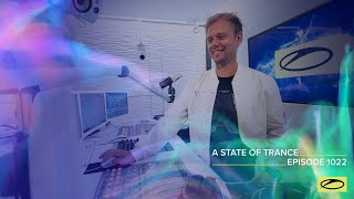 A State Of Trance Episode 1022 - Armin Van Buuren (Astateoftrance )