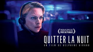 Quitter La Nuit - Bande-Annonce