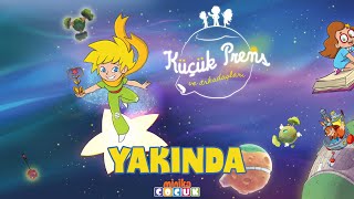 Küçük Prens Ve Arkadaşları Yakında Minikaçocukta