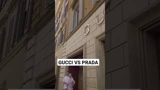 Gucci Vs Prada - Rome - Via Del Corso