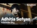 BukaMusik: Adhitia Sofyan - Adelaide Sky
