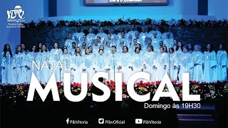 Musical De Natal - 25 De Dezembro De 2016 Às 19H30