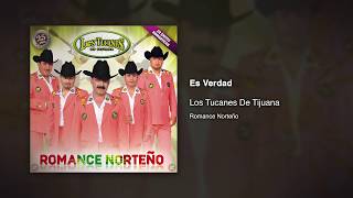 Watch Los Tucanes De Tijuana Es Verdad video