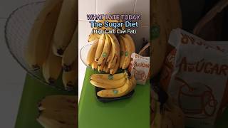 Sugar Diet What I Ate Today