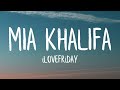 iLOVEFRiDAY - MiA KHALiFA (Lyrics)