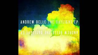 Watch Andrew Belle The Daylight video