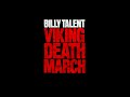 Billy Talent - Viking Death March [HD]