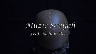 Muzic Souljah ft Mellow Dee-Love Hurts
