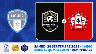 Série Ligue 2 Québec Masculin - Demi-Finale Cs Montréal-Centrelakeshore Sc